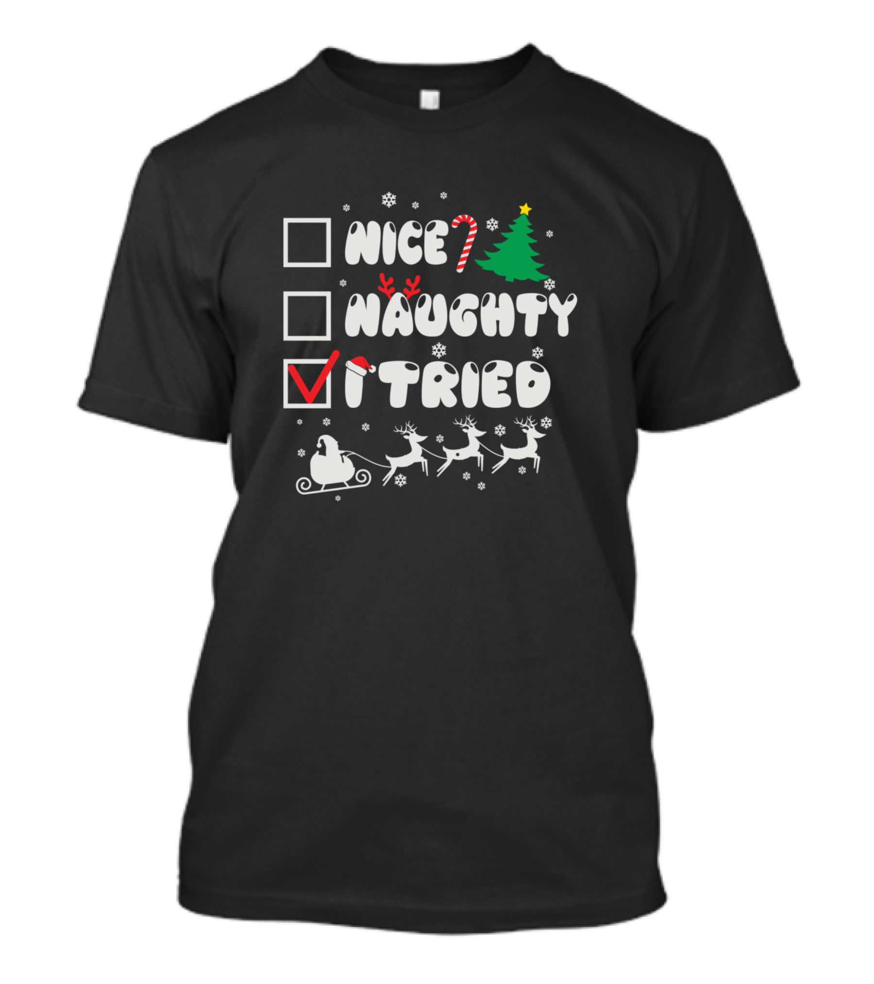 Nice Naughty I Tried Christmas Santa Reindeer T-Shirt