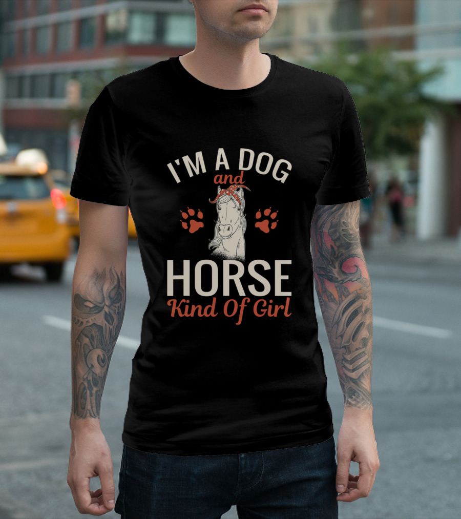 I'm A Dog and Horse Kind Of Girl Paw Prints T-Shirt