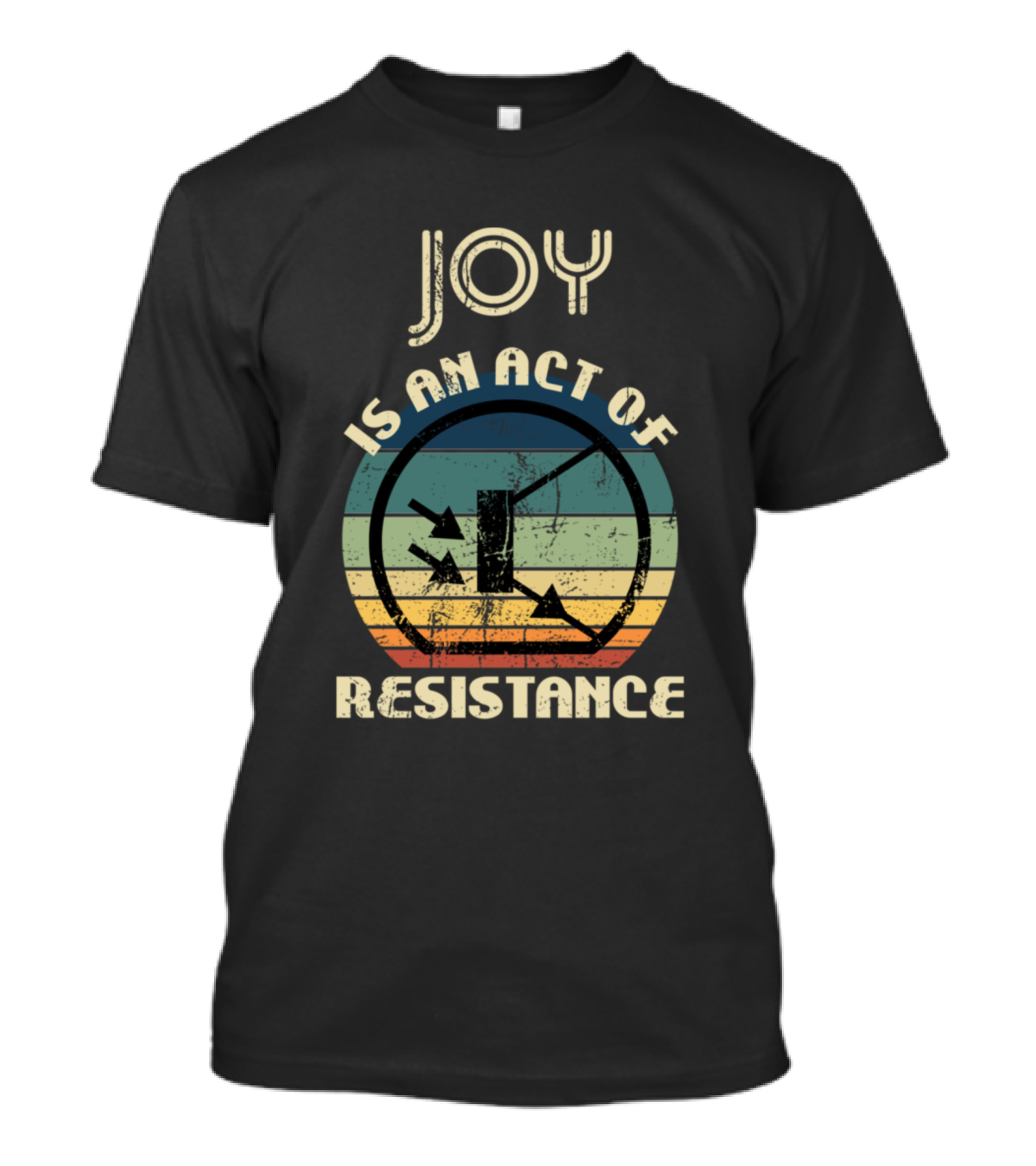 Joy Is An Act Of Resistance Retro Sunset-Style T-Shirt