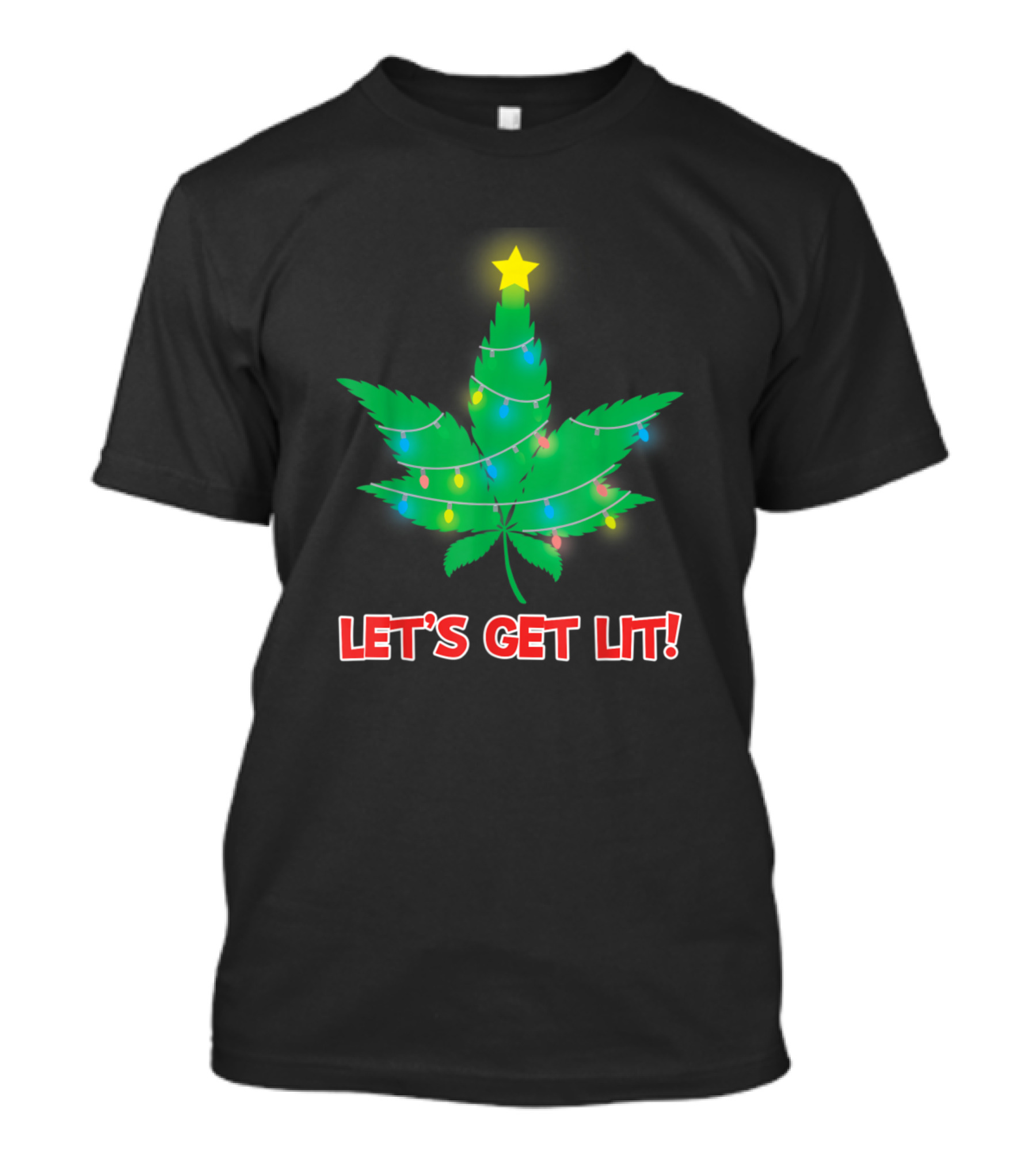 LET'S GET LIT Christmas Marijuana Leaf With Lights And Star T-Shirt