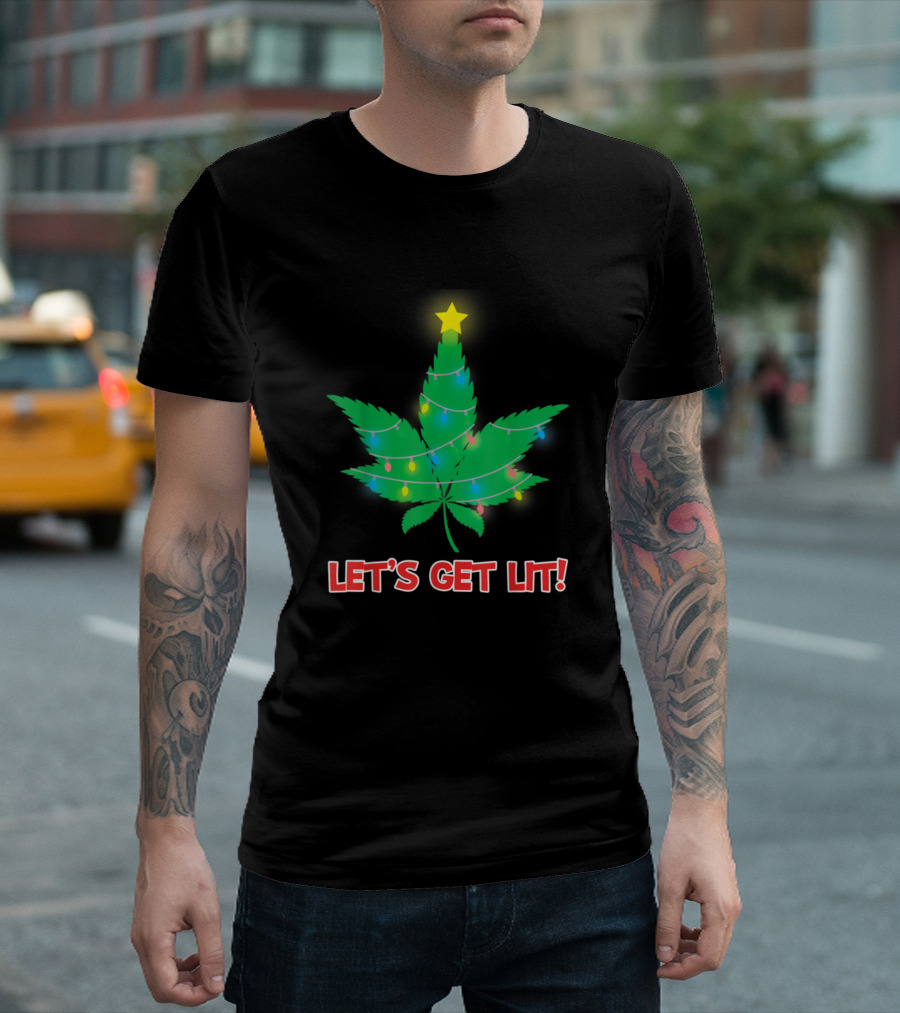 LET'S GET LIT Christmas Marijuana Leaf With Lights And Star T-Shirt