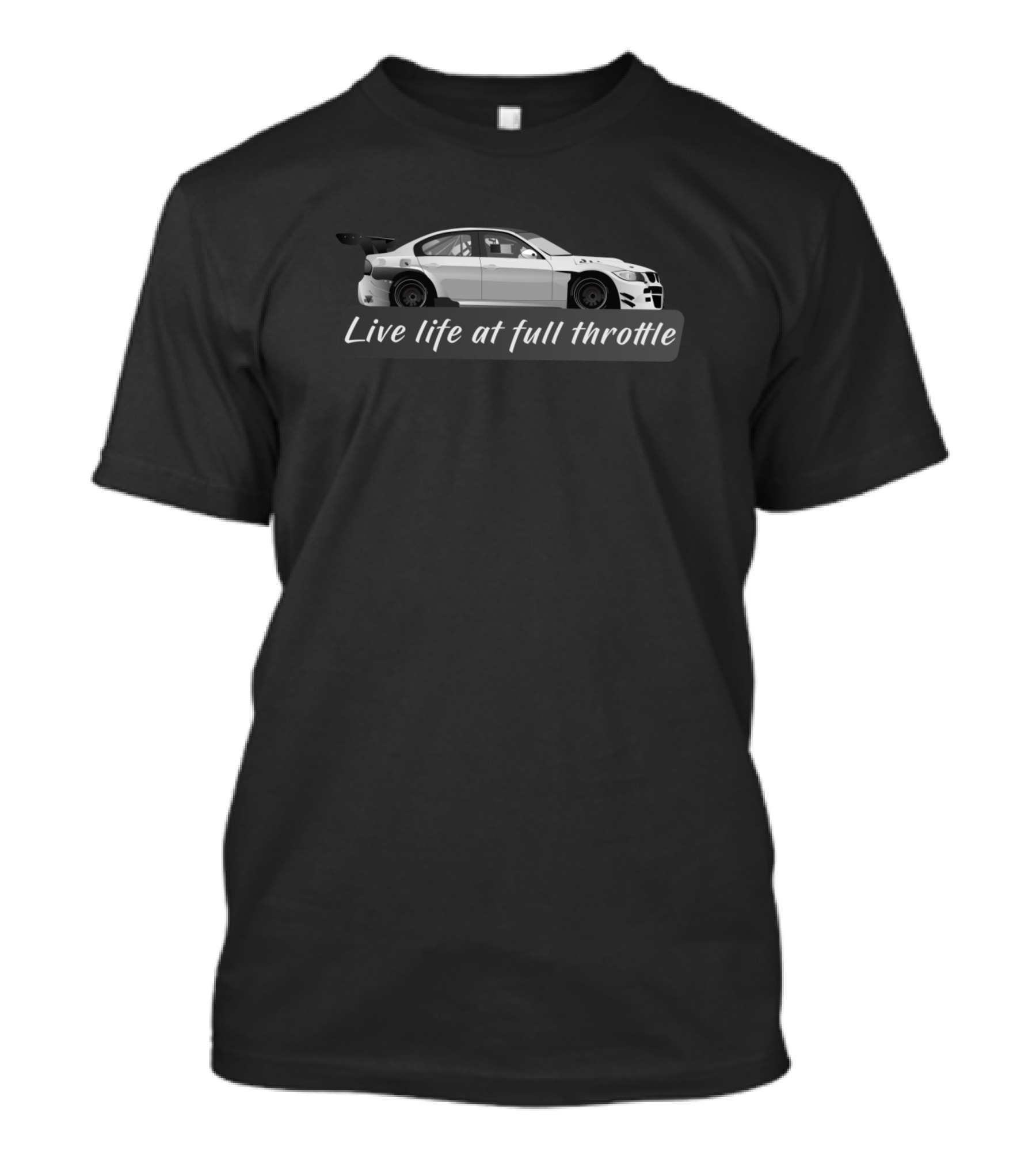 Live Life At Full Throttle Racing Car Enthusiast Moto Sports Driving Passion T-Shirt