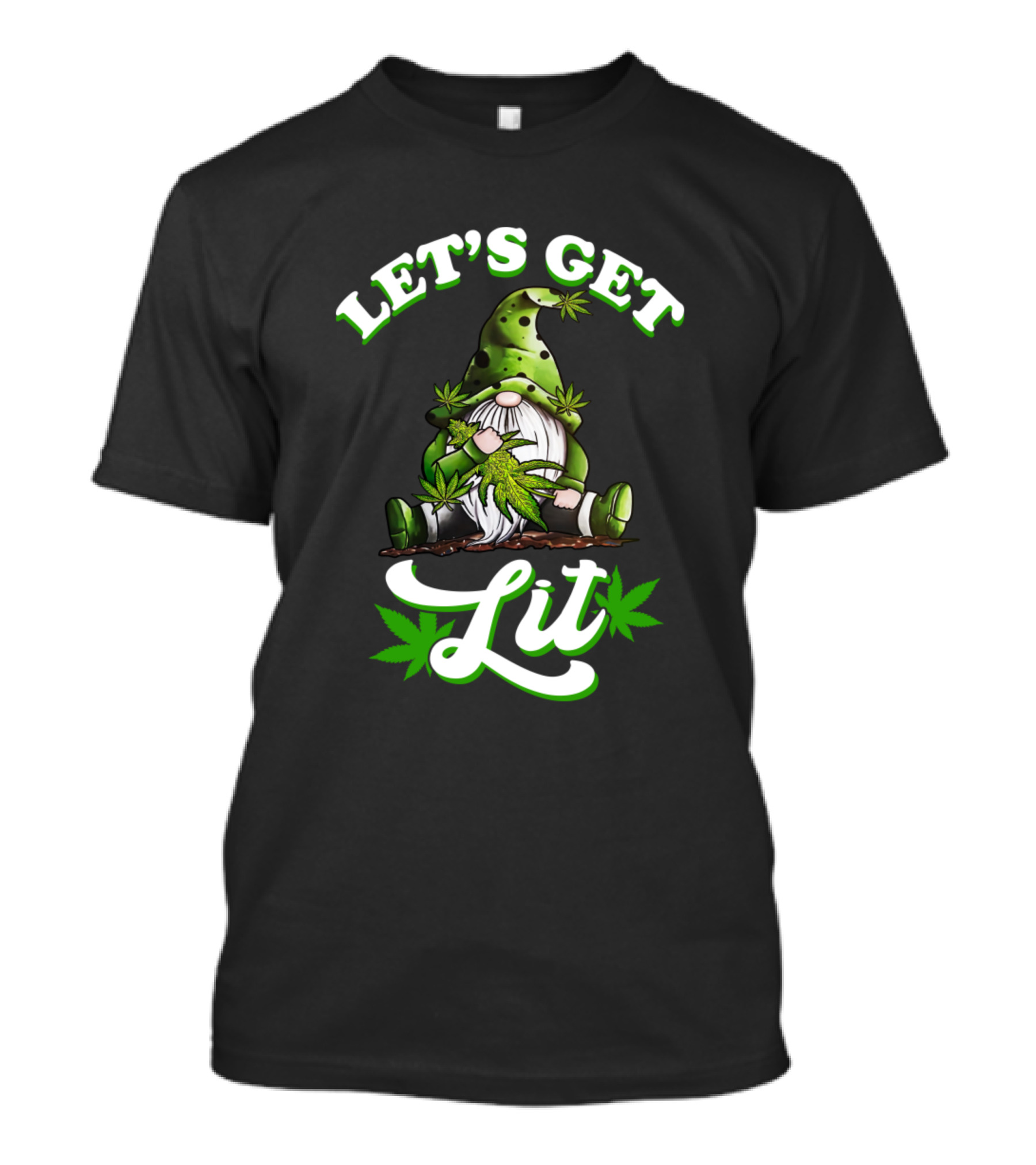 LET'S GET LIT Christmas Gnome Weed Green Cannabis Gnome T-Shirt