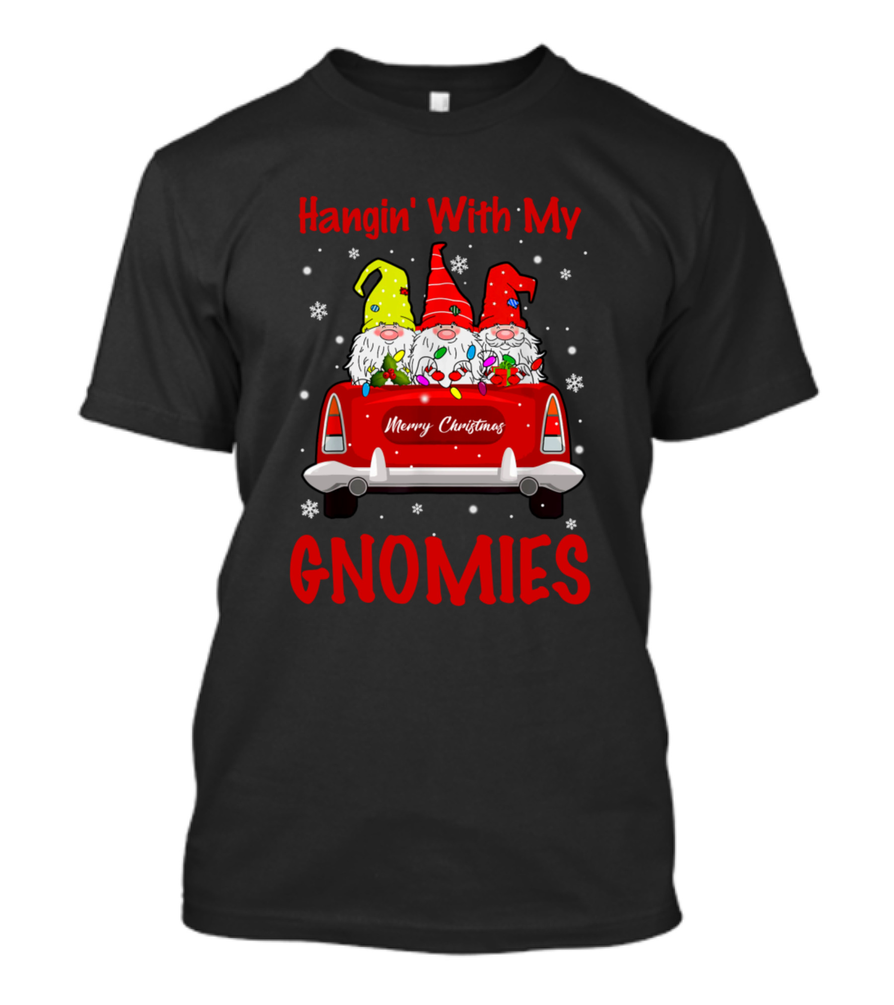 Hangin' With My Gnomies Merry Christmas Nordic Gnome Truck Snowflakes T-Shirt