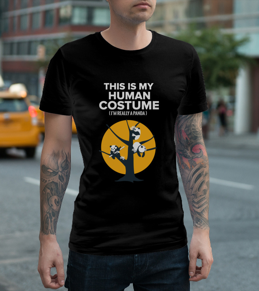 This Is My Human Costume I'm Really A Panda Hanging In Tree T-Shirt