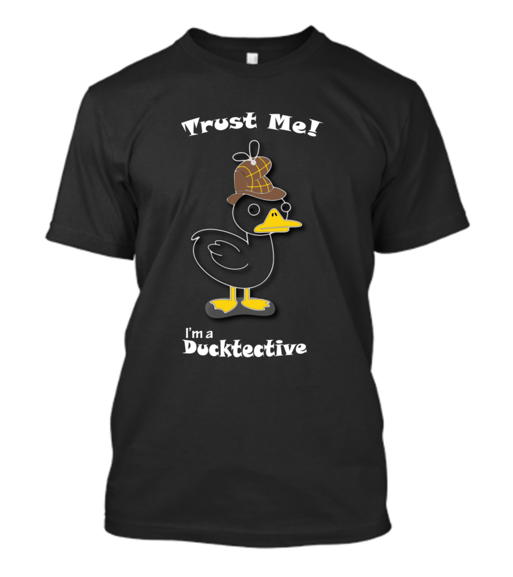 Trust Me I'm A Ducktective Detective Duck With Sherlock Hat T-Shirt