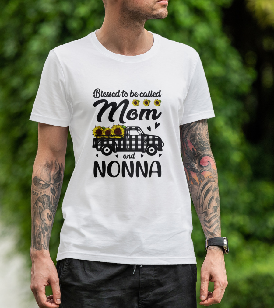 Blessed To Be Called Mom And Nonna Sunflower Truck T-Shirt