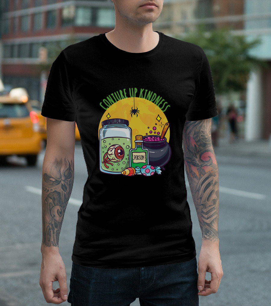 Conjure Up Kindness Positive Halloween Witch Potion Eyeball Jar with Candy and Cauldron T-Shirt