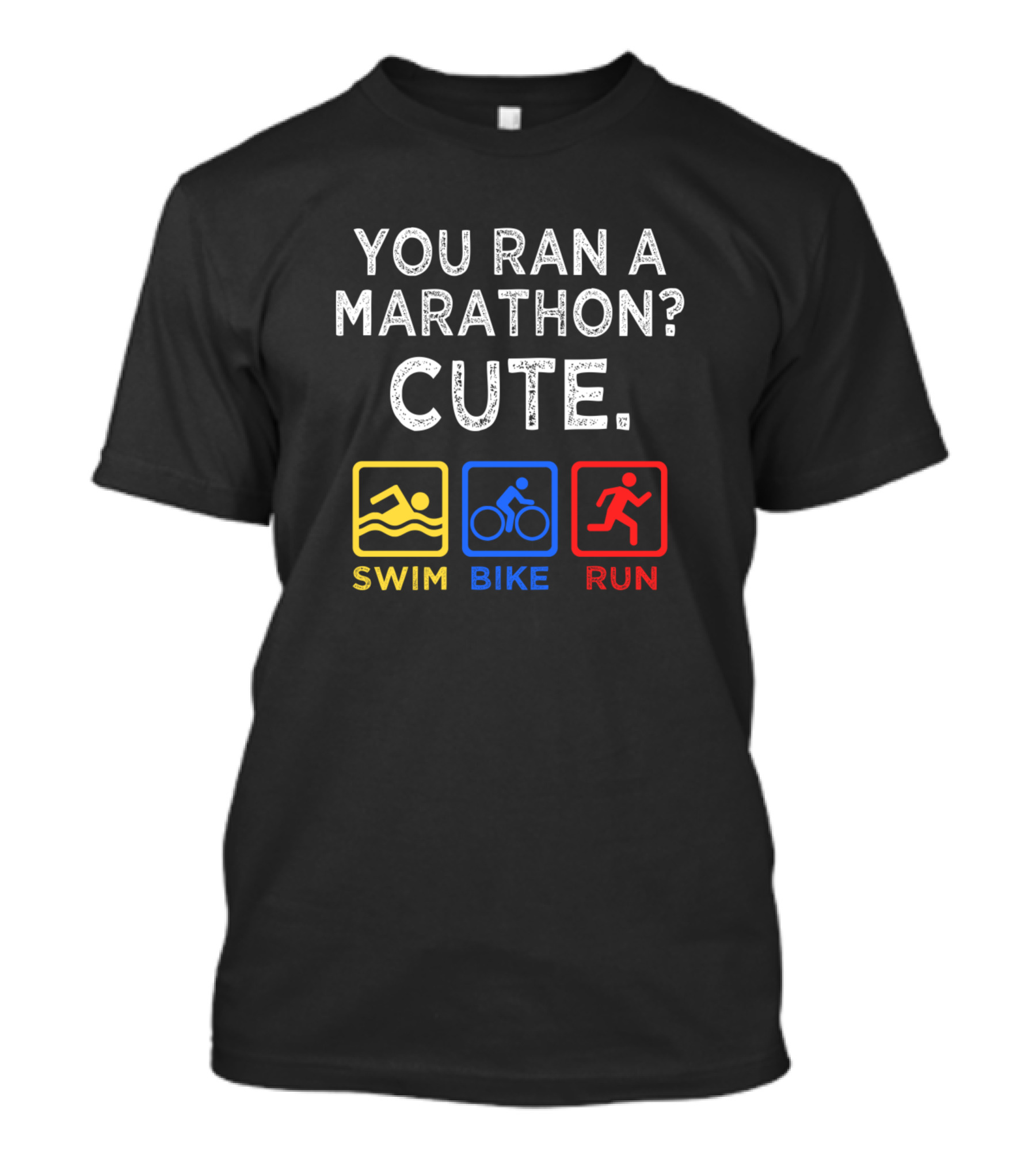 You Ran A Marathon? Cute Swim Bike Run Triathlon Icons T-Shirt