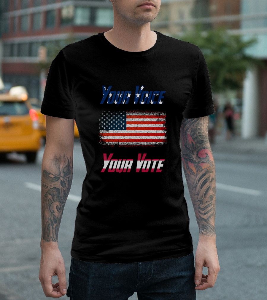 Your Voice Your Vote American Flag T-Shirt