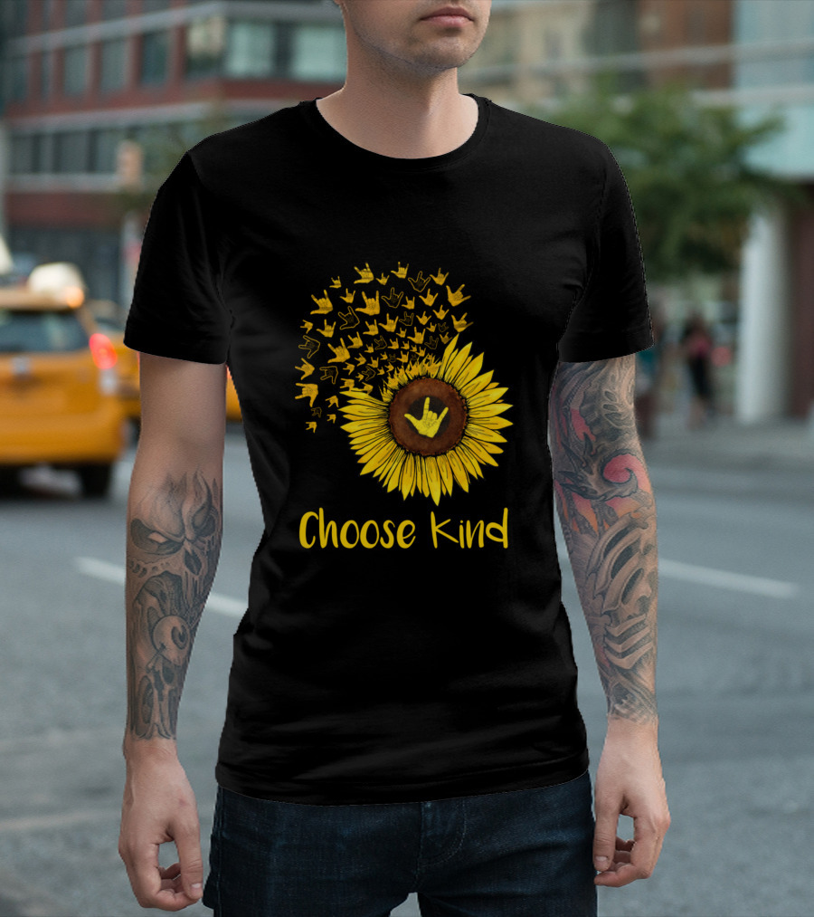 Choose Kind Sunflower Sign Language Hands T-Shirt