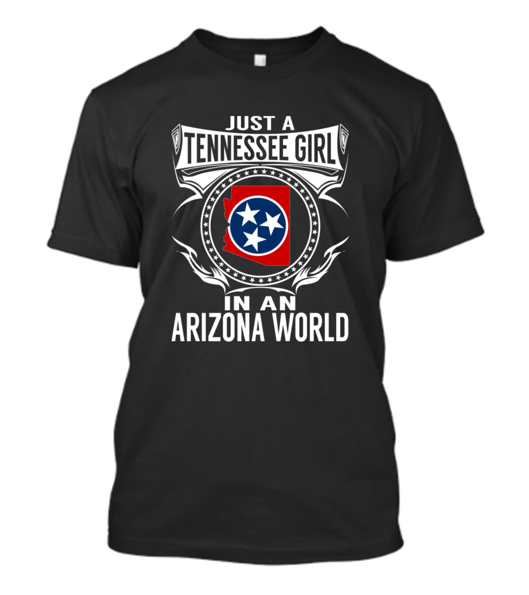 Just A Tennessee Girl In An Arizona World Tennessee Flag Emblem T-Shirt