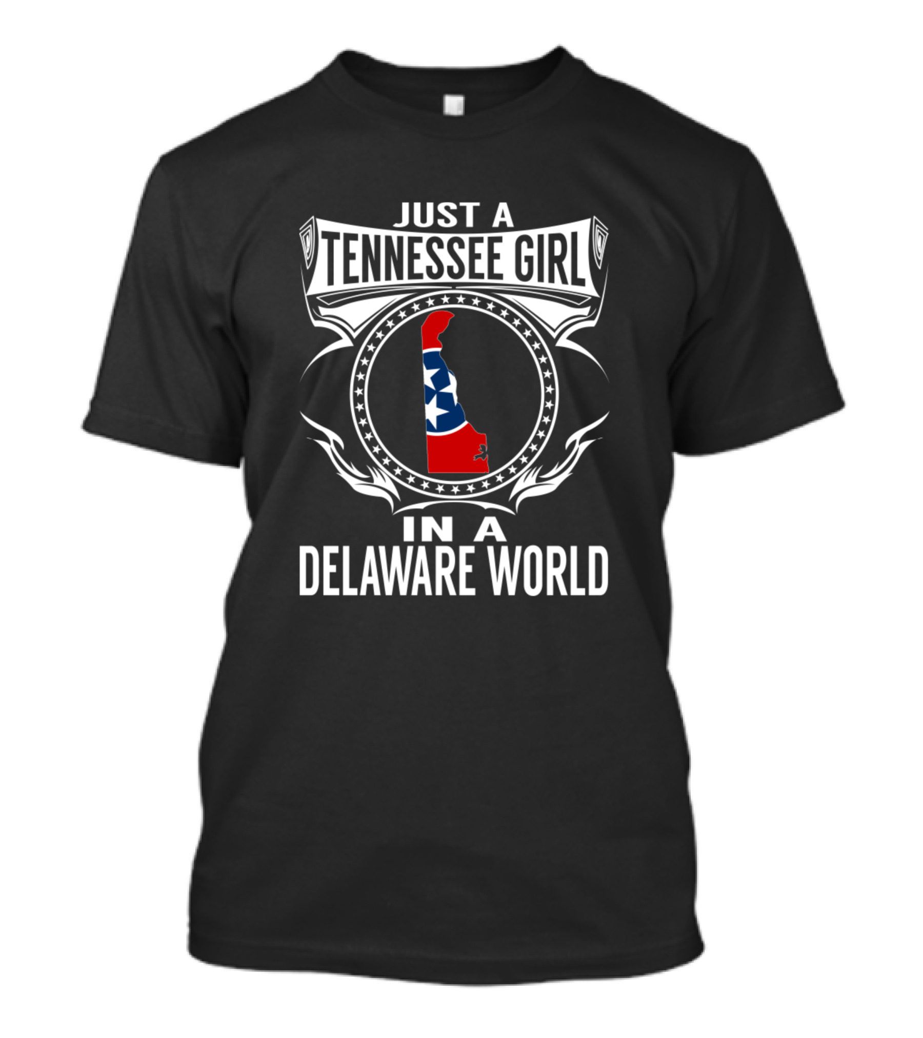 Just A Tennessee Girl In A Delaware World With State Outline And Stars T-Shirt