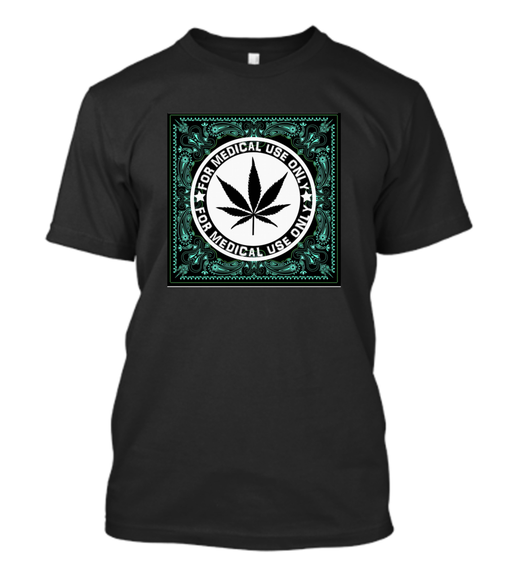 Black Medical Marijuana Bandana For Medical Use Only T-Shirt