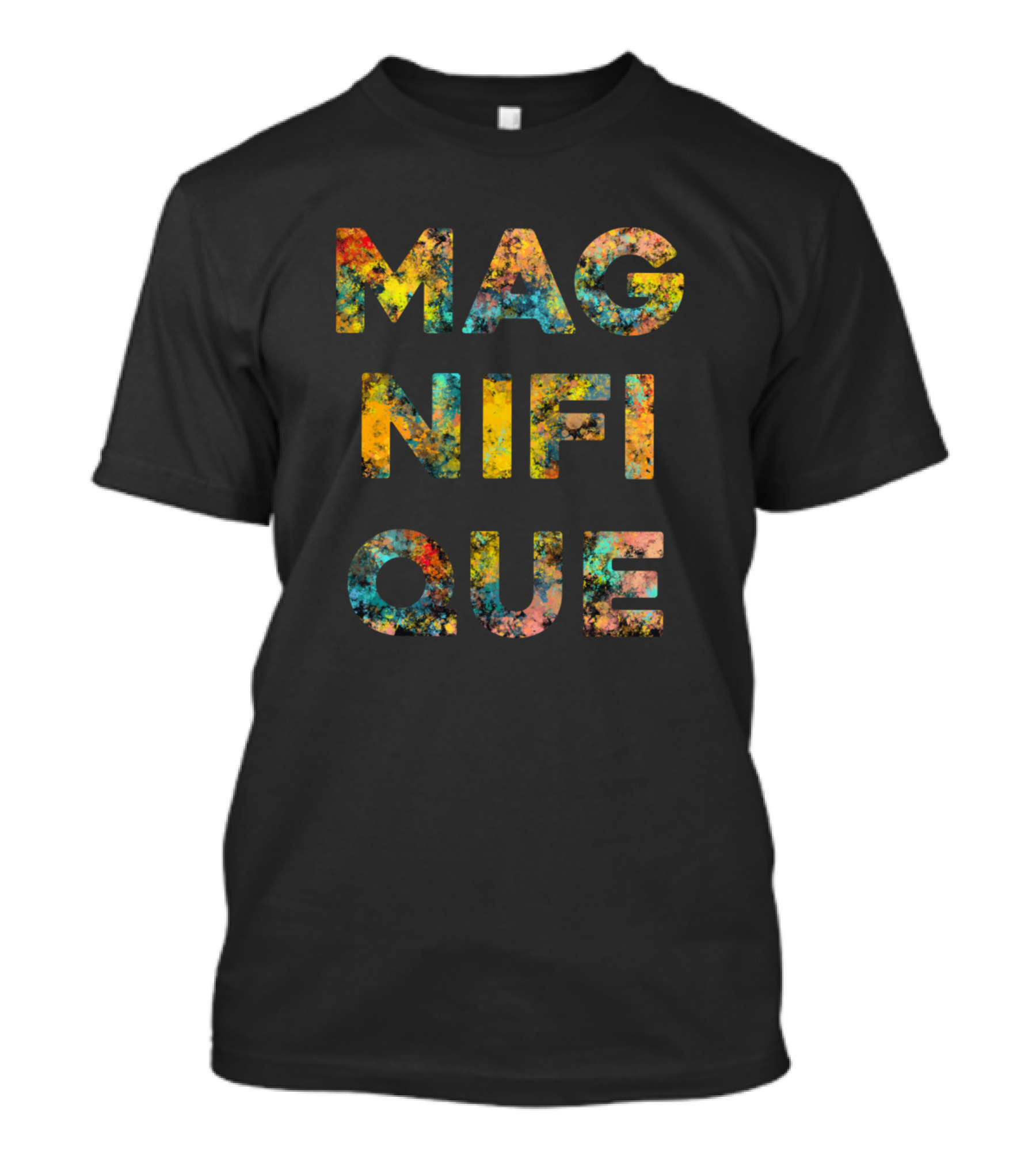 Magnifique T-Shirt