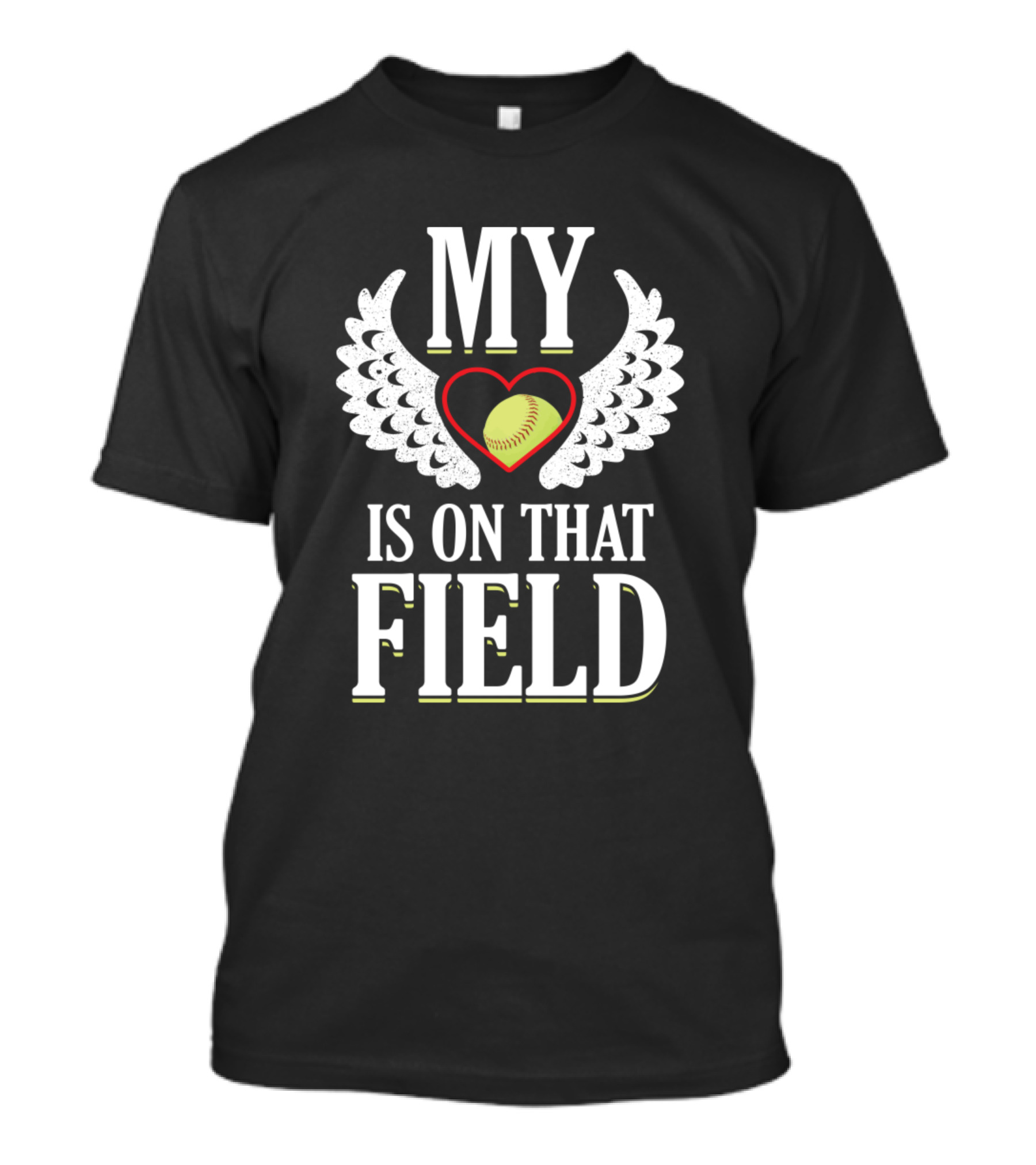 My Heart Is On That Field Softball Winged Heart T-Shirt