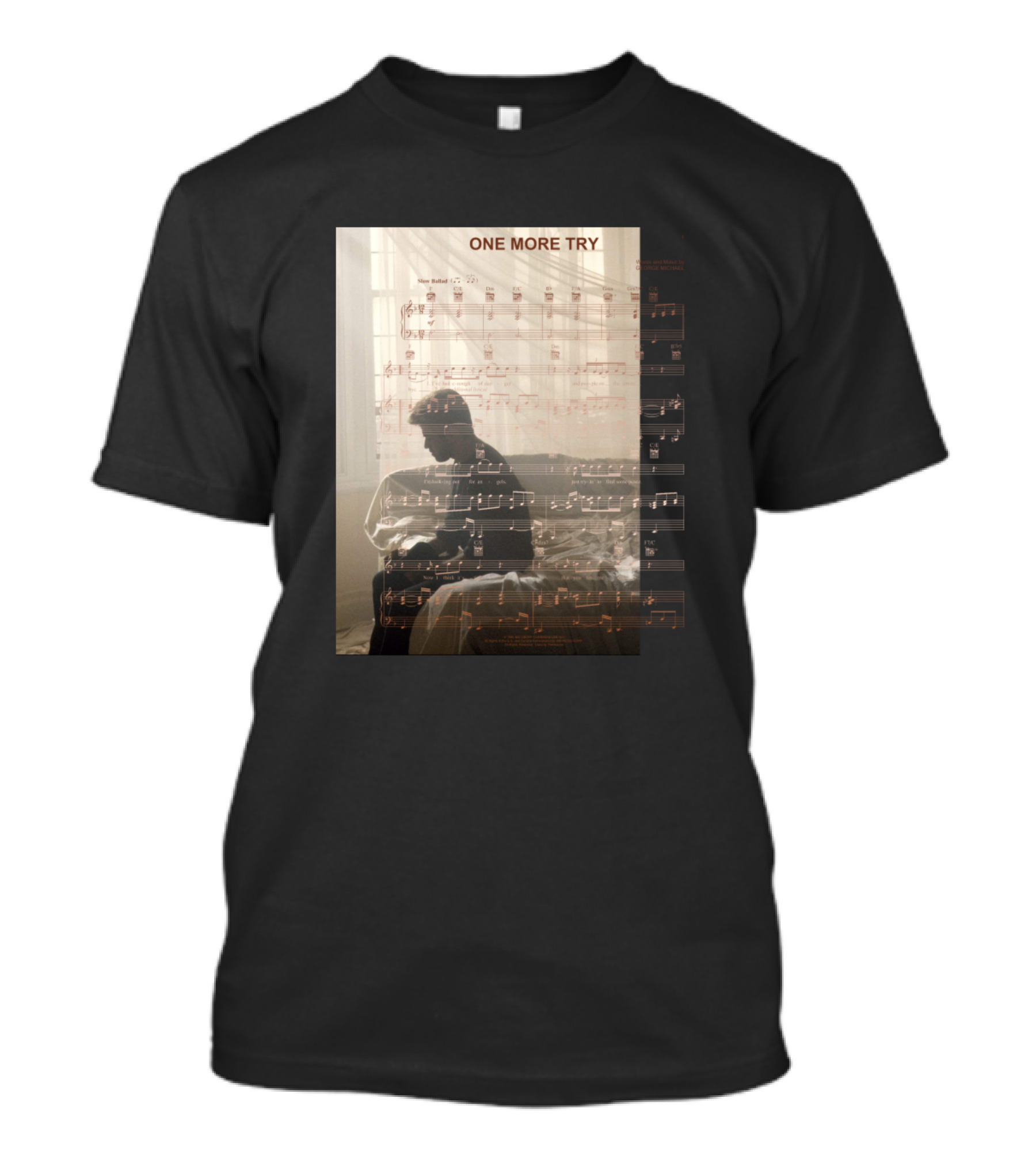 ONE MORE TRY Sheet Music T-Shirt