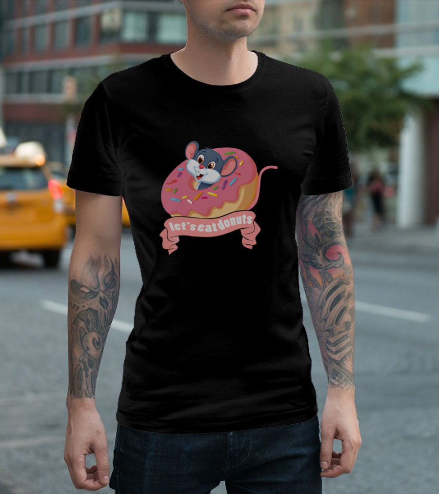 Let's Eat Donuts Rat T-Shirt