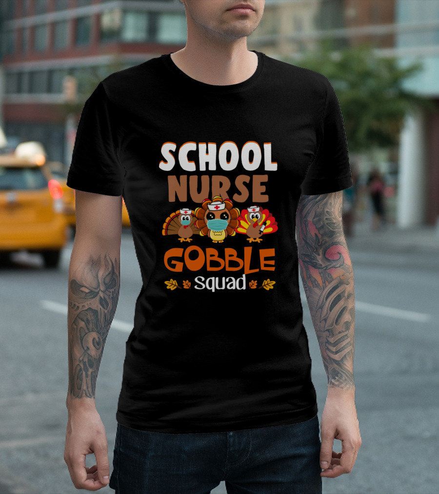 School Nurse Thanksgiving Turkey Gobble Squad T-Shirt
