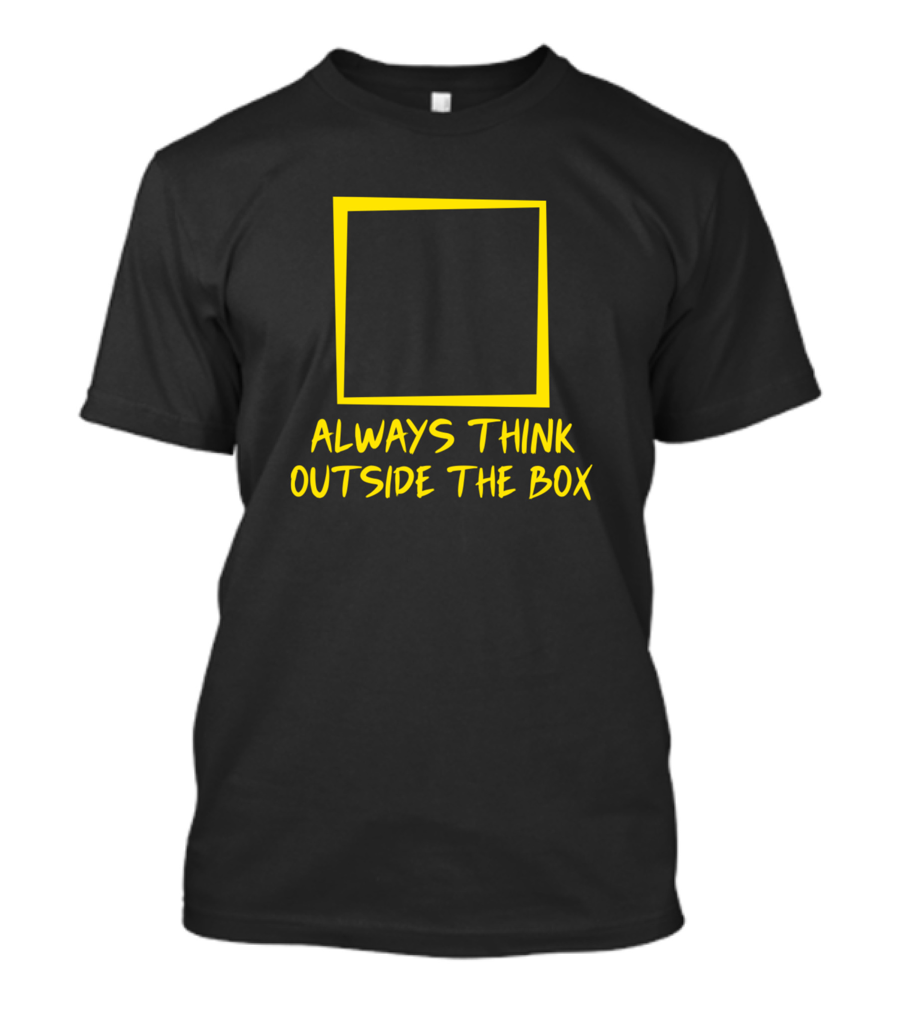 Always Think Outside The Box Yellow Square T-Shirt