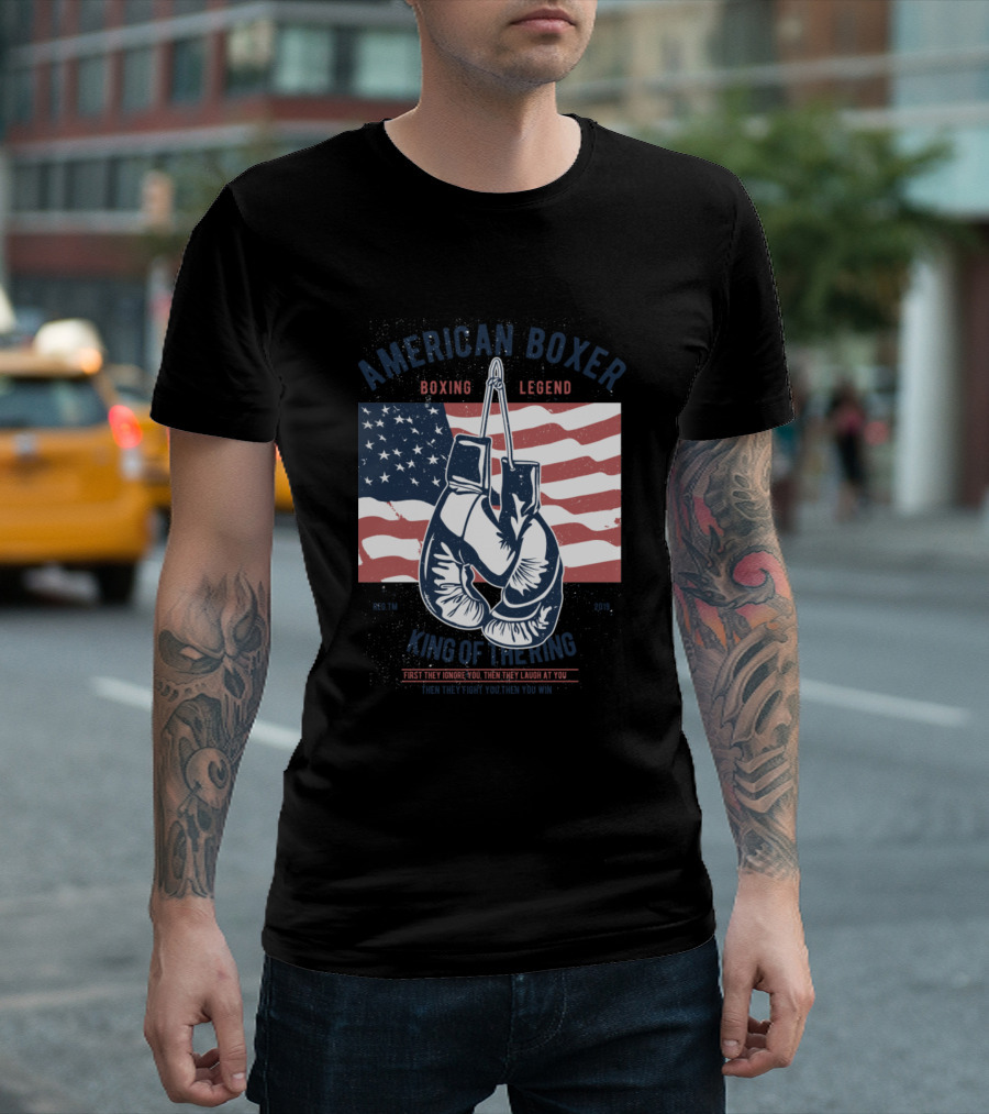American Boxer Boxing Legend King Of The Ring Boxing Gloves American Flag T-Shirt