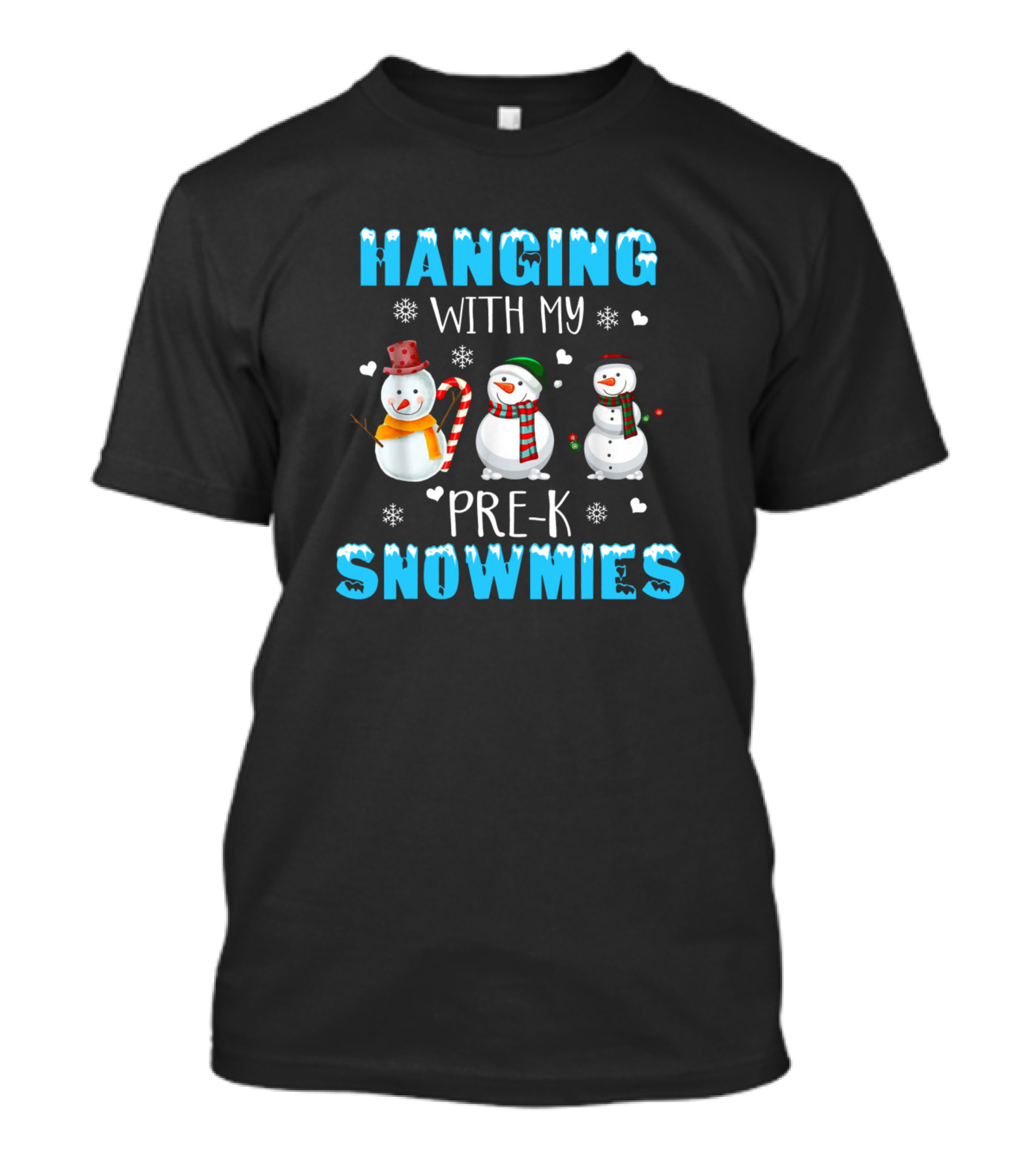 Hanging With My Pre-K Snowmies Snowman Pre-K Teach Snowflakes Hearts Toddler Winter T-Shirt
