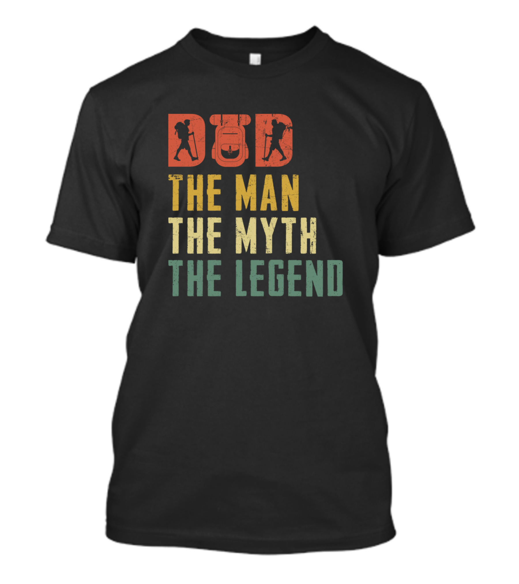 DAD Hiking The Man The Myth The Legend T-Shirt