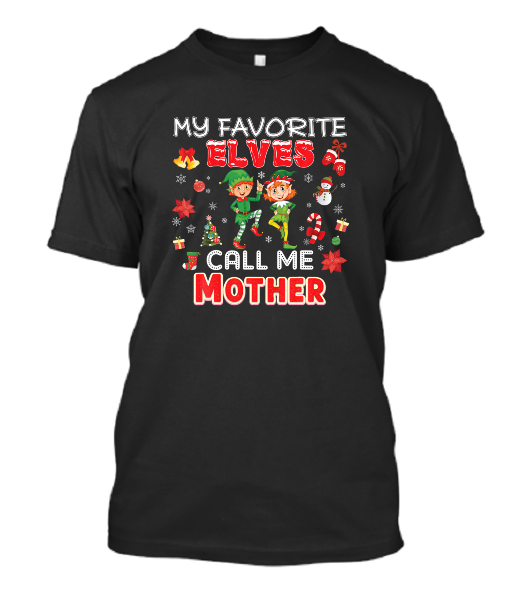 My Favorite Elves Call Me Mother Christmas Elf Icons T-Shirt