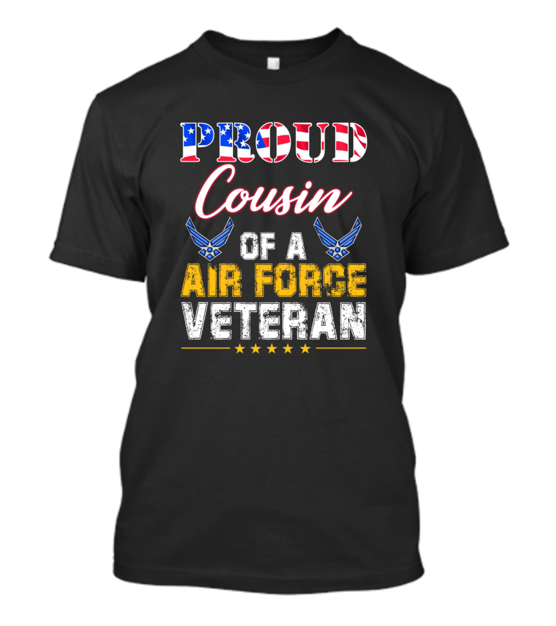 Proud Cousin Of A Air Force Veteran American Flag Stars And Wings T-Shirt