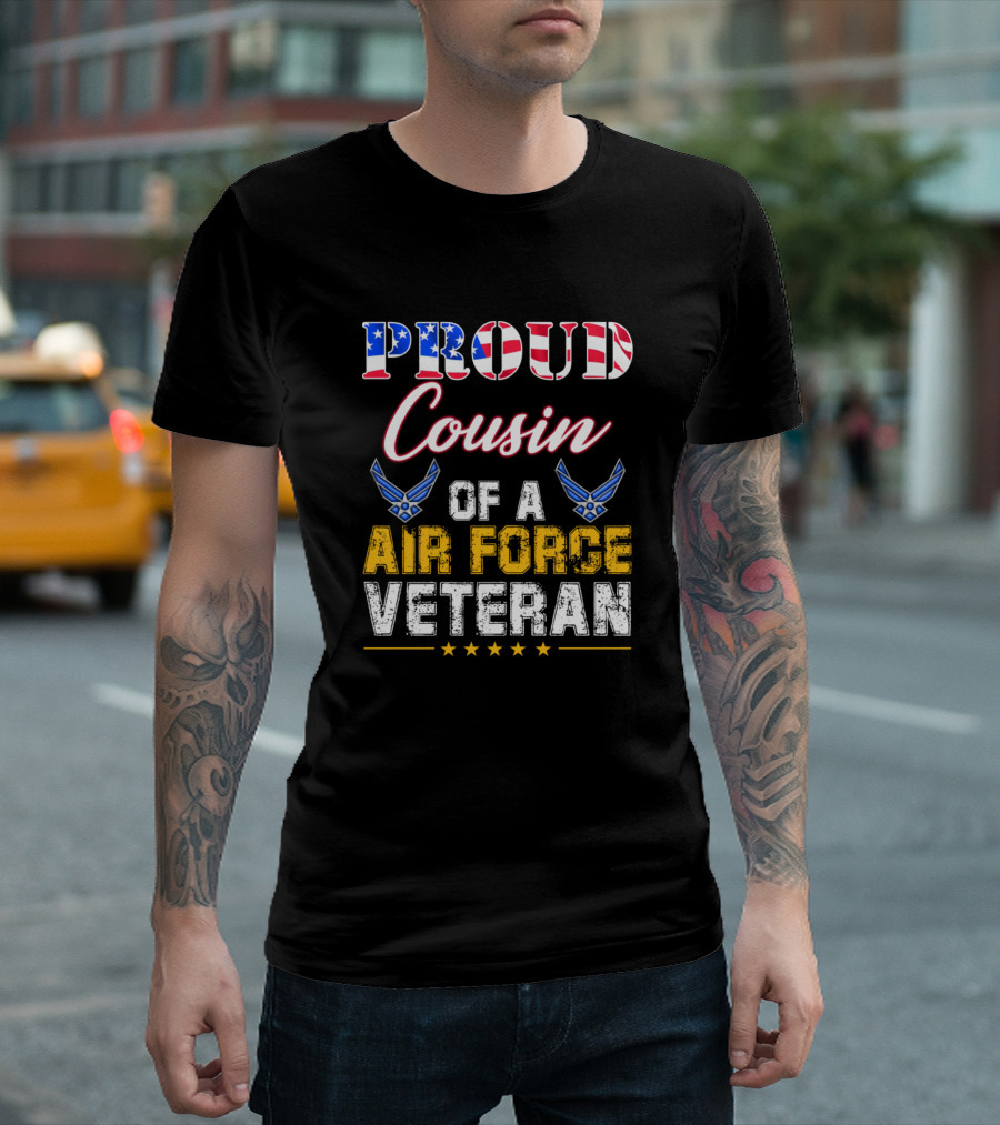 Proud Cousin Of A Air Force Veteran American Flag Stars And Wings T-Shirt