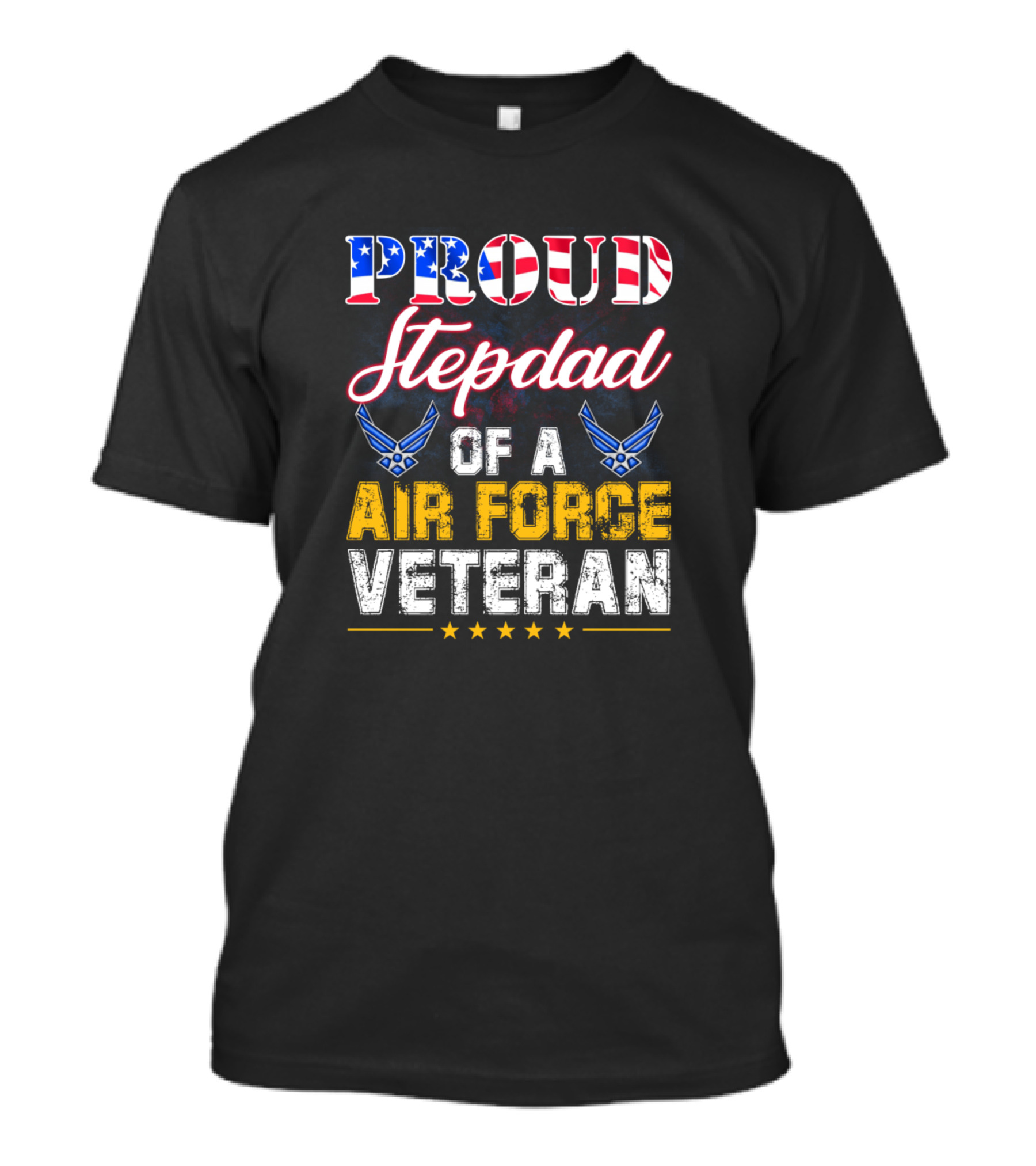 Proud Stepdad Of A Air Force Veteran American Flag Stars And Wings T-Shirt