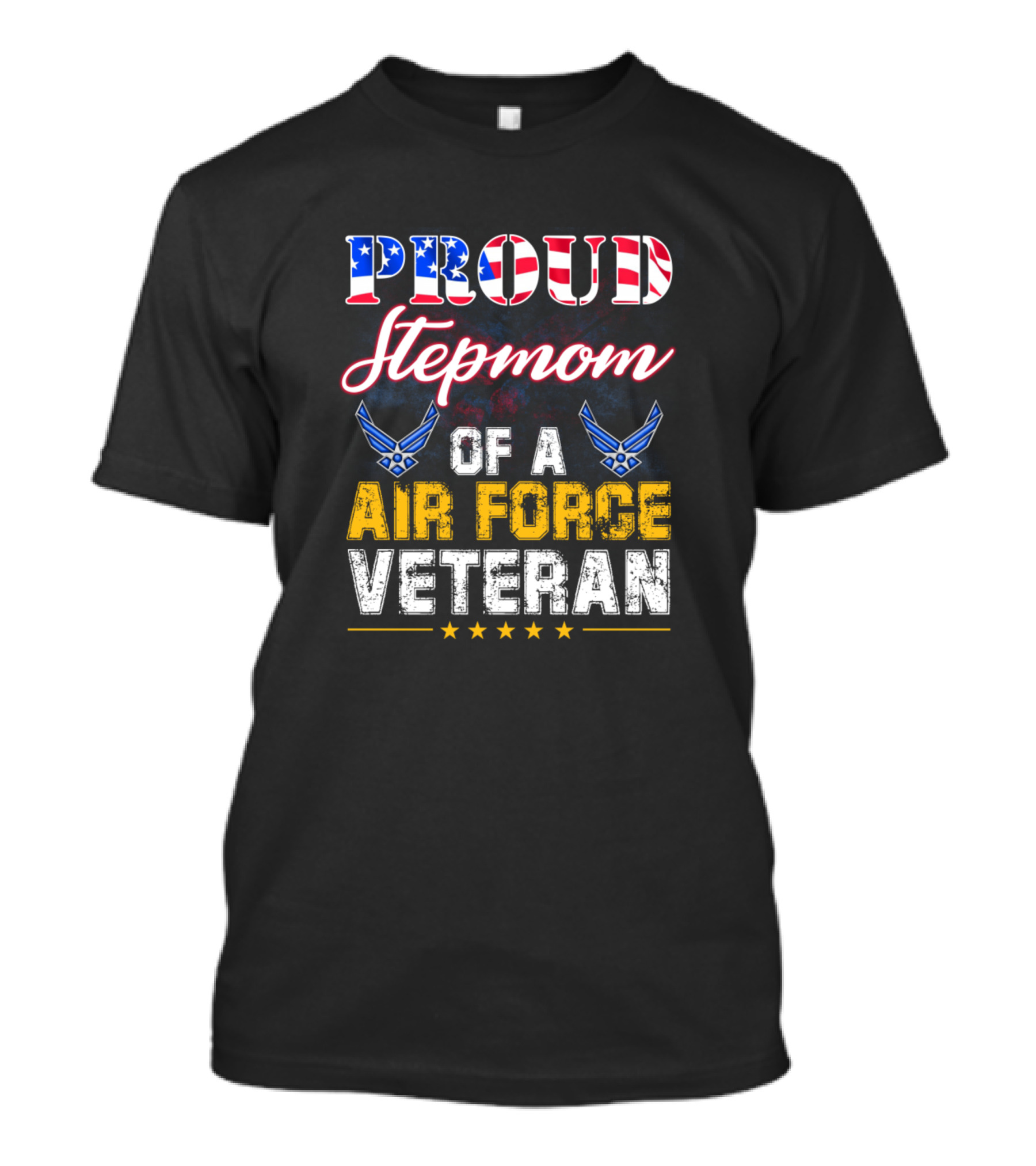 Proud Stepmom Of A US Air Force Veteran Patriotic T-Shirt