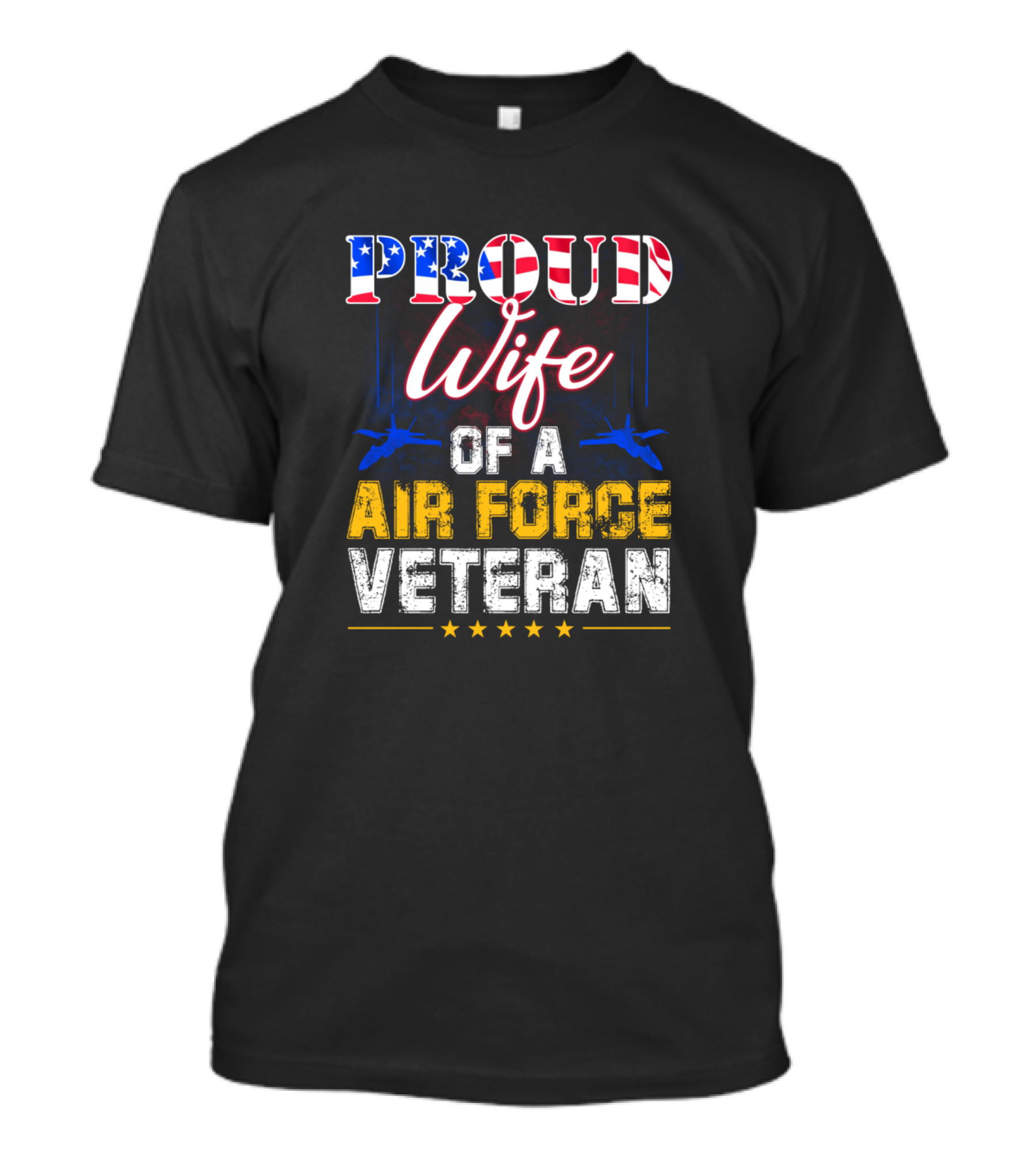Proud Wife Of A Air Force Veteran American Flag Stars And Jets T-Shirt