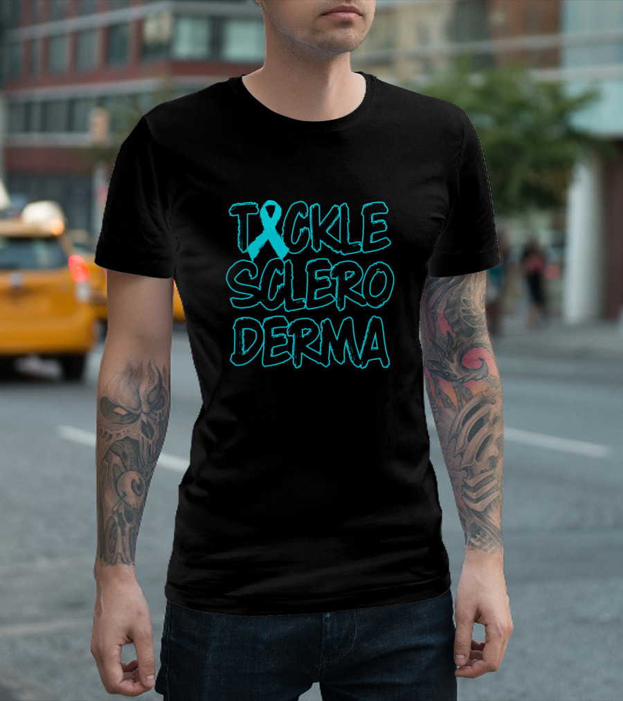 Tackle Scleroderma Awareness Survivor Warrior T-Shirt