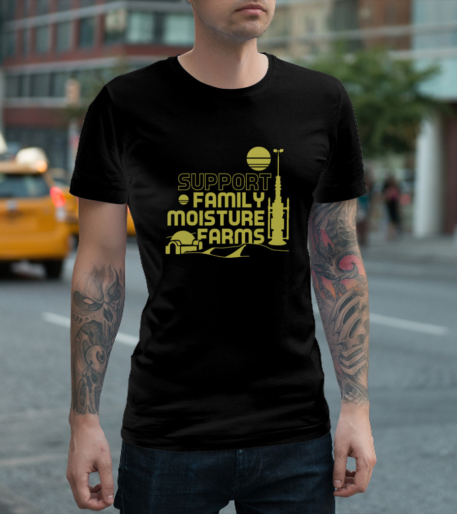 Support Family Moisture Farms Star Wars Tatooine Desert Scene T-Shirt