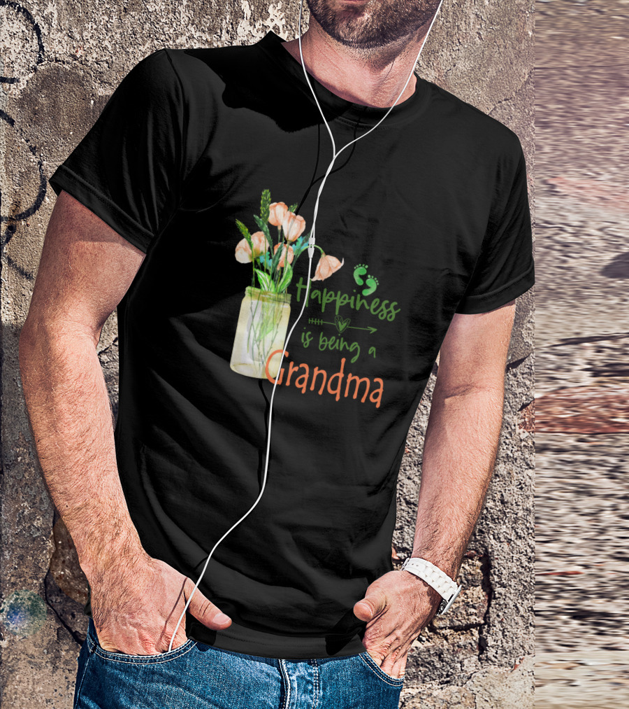 Happiness Is Being A Grandma Floral Jar With Cute Flowers T-Shirt