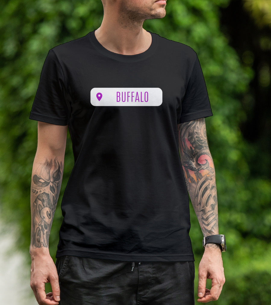 Buffalo City Instagram Location Birthday Event T-Shirt
