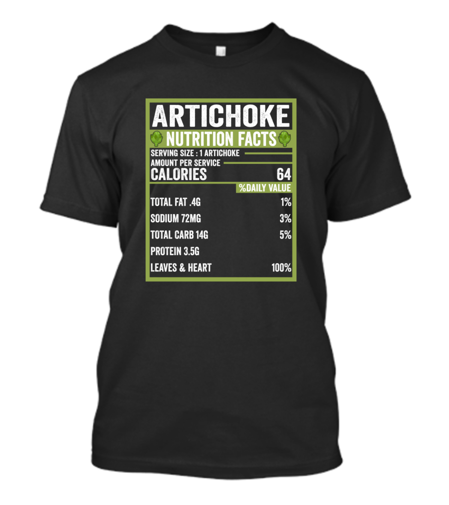 Artichoke Nutrition Facts Calories Serving Size Funny Vegetable Leaves Heart T-Shirt
