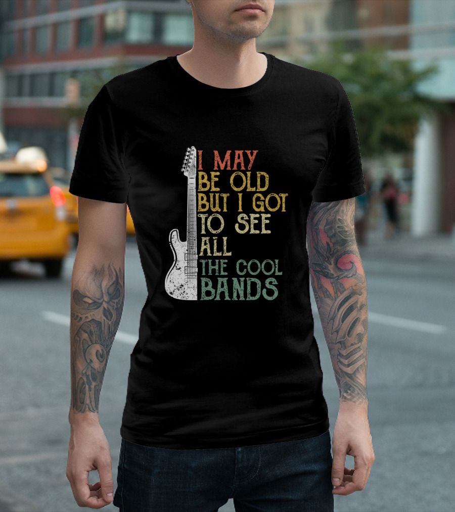 I May Be Old But I Got To See All The Cool Bands Vintage Guitar T-Shirt