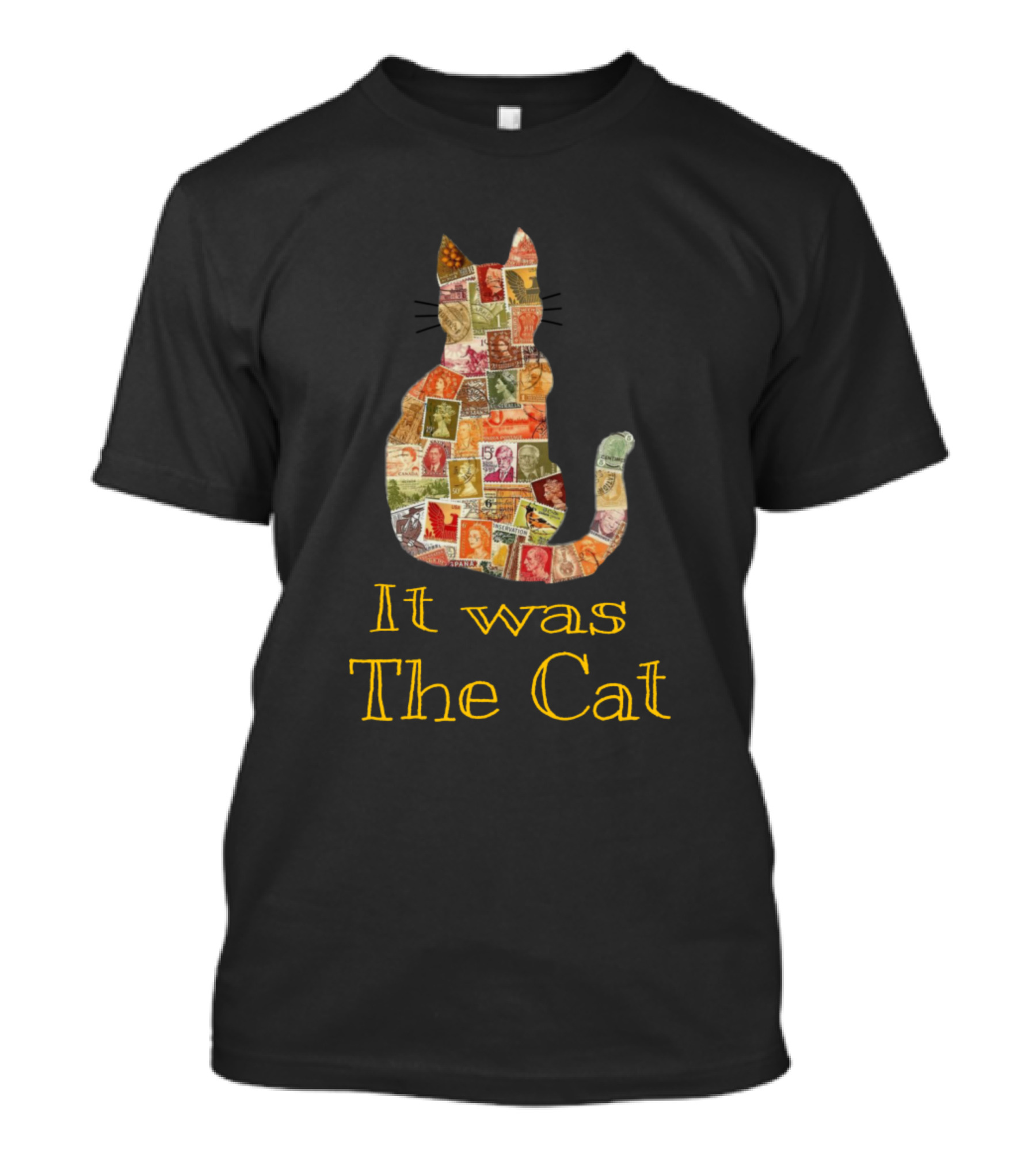 It Was The Cat Stamp T-Shirt