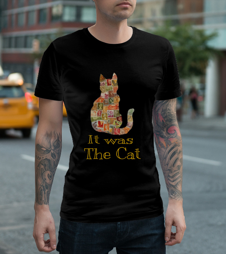 It Was The Cat Stamp T-Shirt
