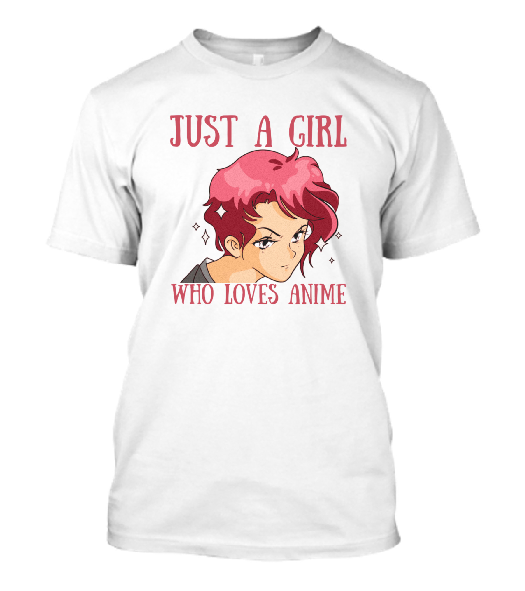 Just A Girl Who Loves Anime Otaku Girl Merch T-Shirt