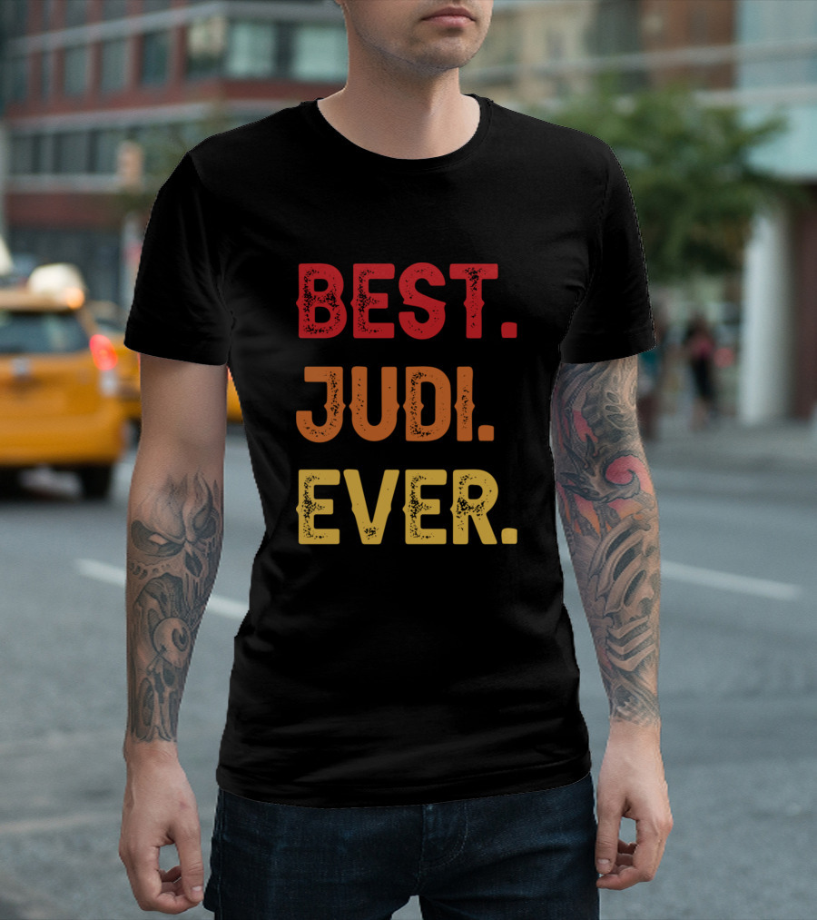 BEST JUDI EVER T-Shirt