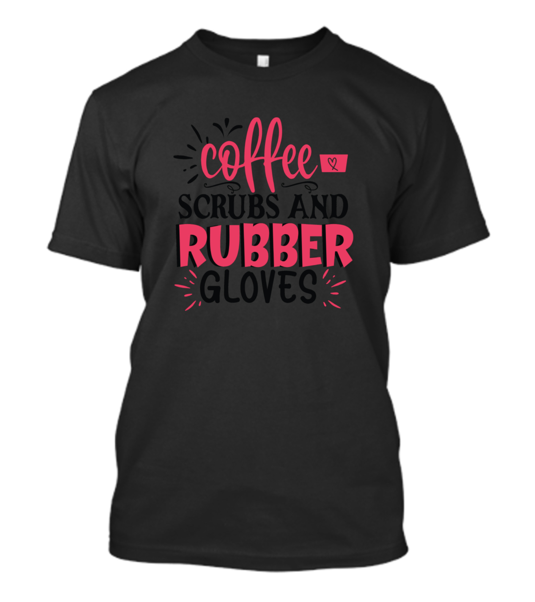 Coffee Scrubs And Rubber Gloves With Heart Icon And Decorative Elements T-Shirt