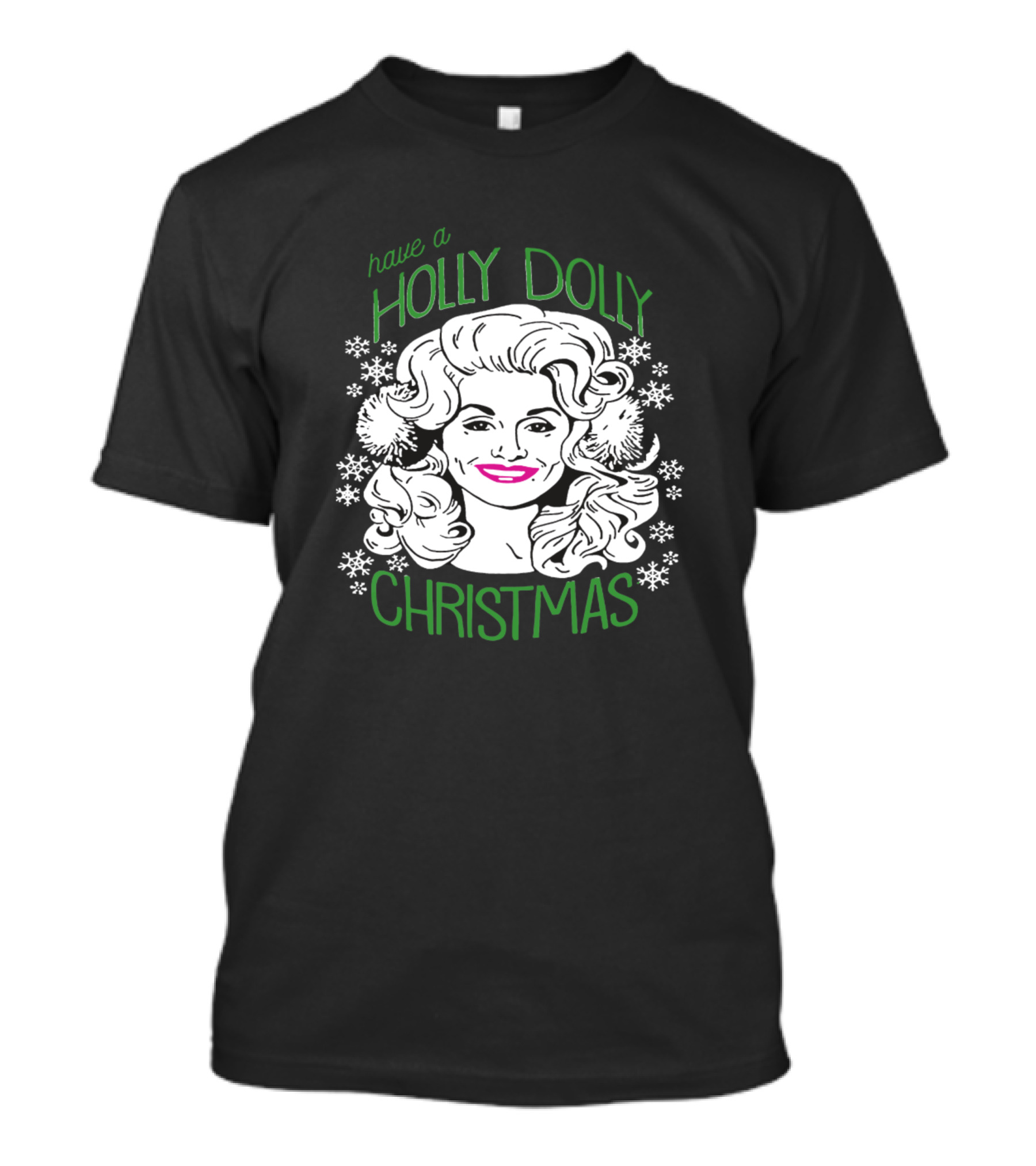 Have A Holly Dolly Christmas Snowflakes T-Shirt
