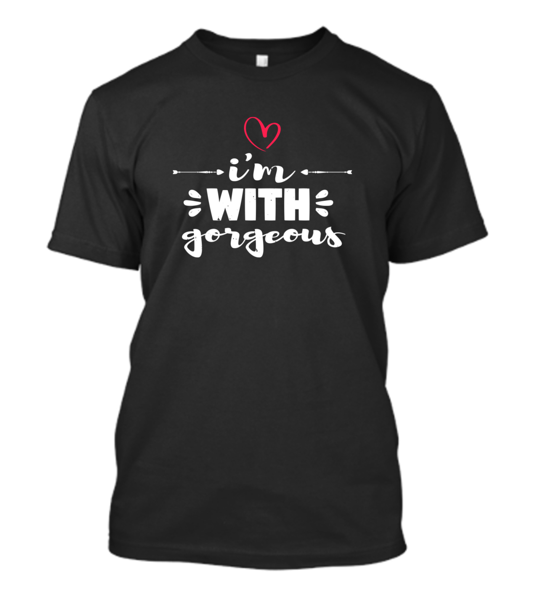 I'm With Gorgeous Heart Arrows T-Shirt