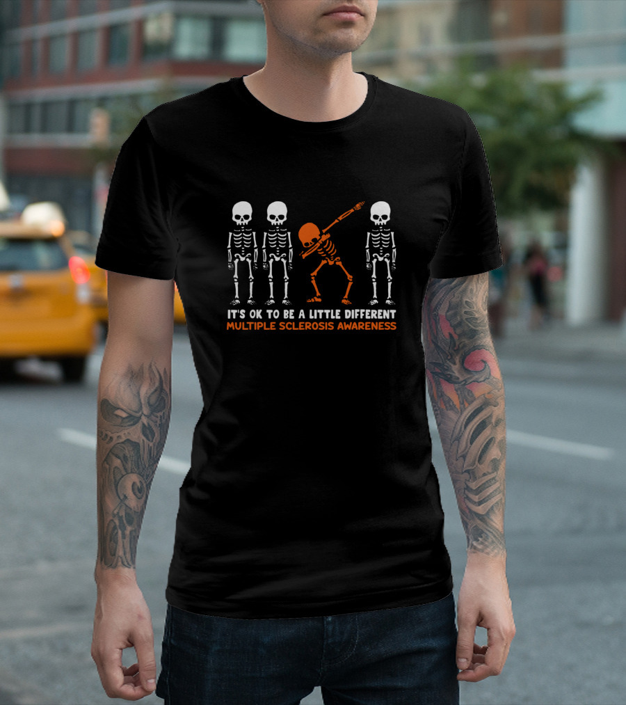 Multiple Sclerosis Awareness It's Ok to Be a Little Different Skeleton Dabbing T-Shirt