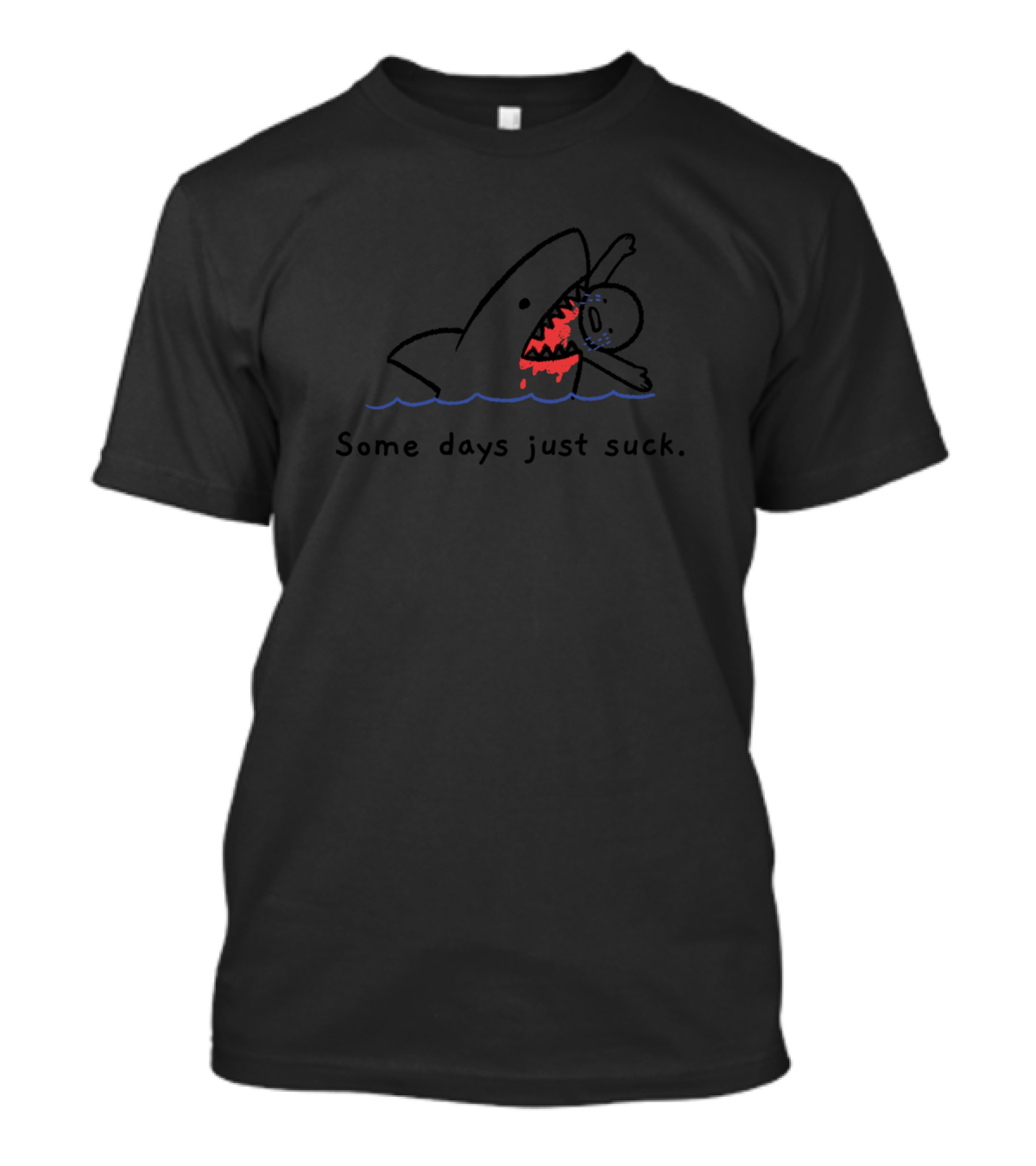 Some Days Just Suck Funny Irony Shark Bite Ironic Stick T-Shirt