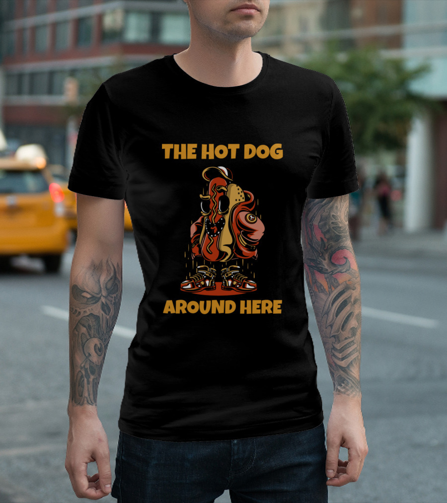 THE HOT DOG AROUND HERE Retro Hip-Hop T-Shirt