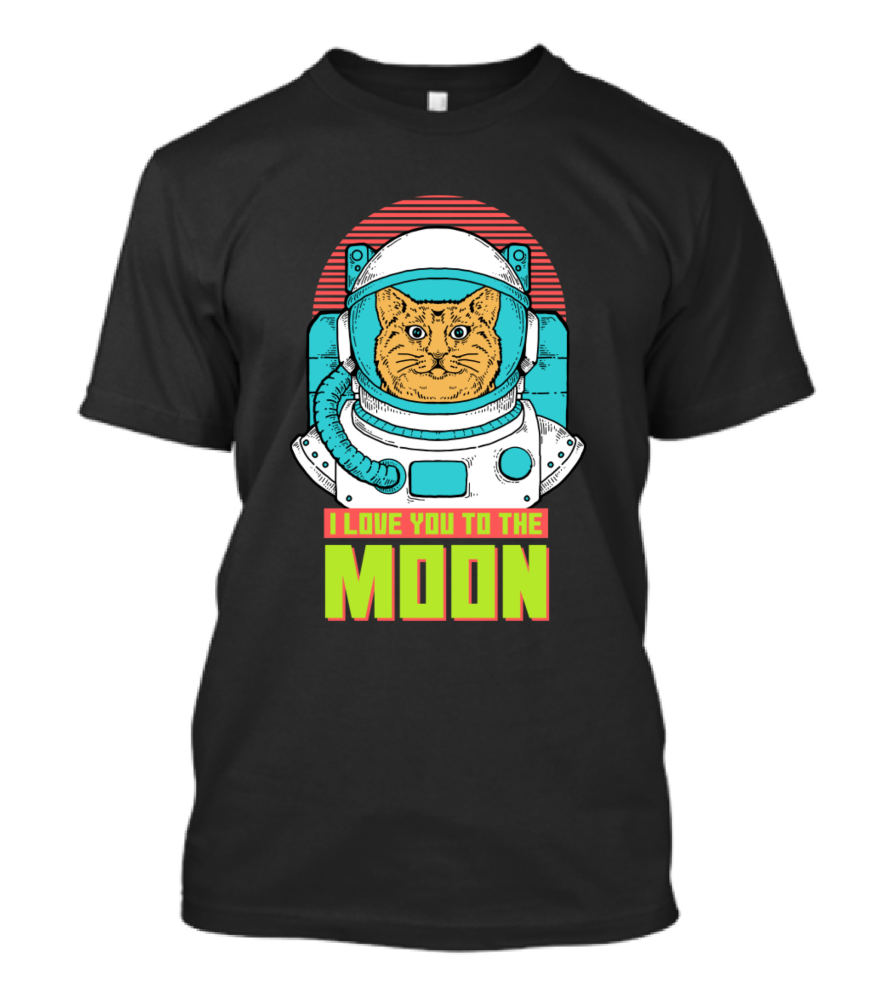 I Love You To The Moon Astronaut Cat T-Shirt
